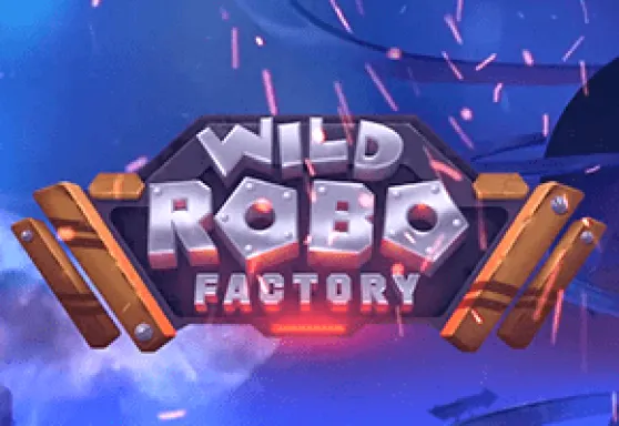 Wild Robo Factory